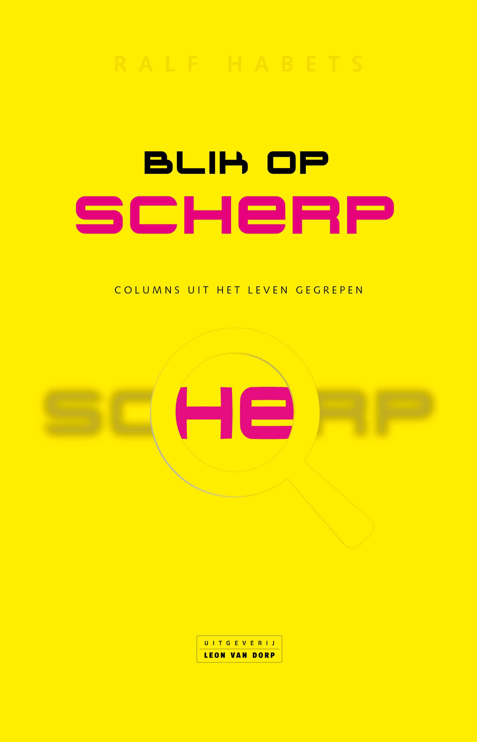 Blik op scherp Blik op scherp